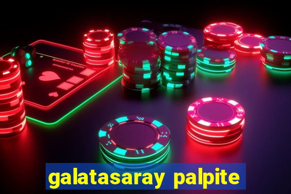 galatasaray palpite